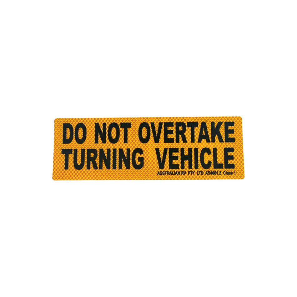 Do Not Overtake Turning Vehicle Sticker